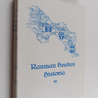 Pentti Papunen : Rauman seudun historia 3 - pikkukuva 1
