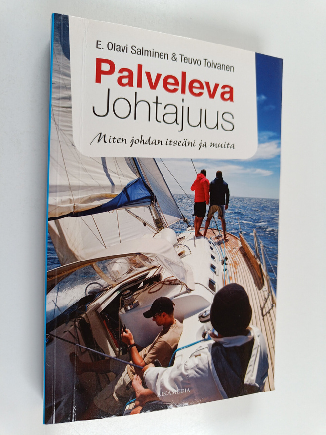 E. Olavi Salminen ym. : Palveleva johtajuus : miten johda...