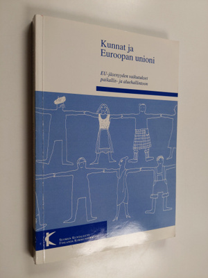 Keijo ym. (toim.) Sahrman : Kunnat ja Euroopan unioni : E...