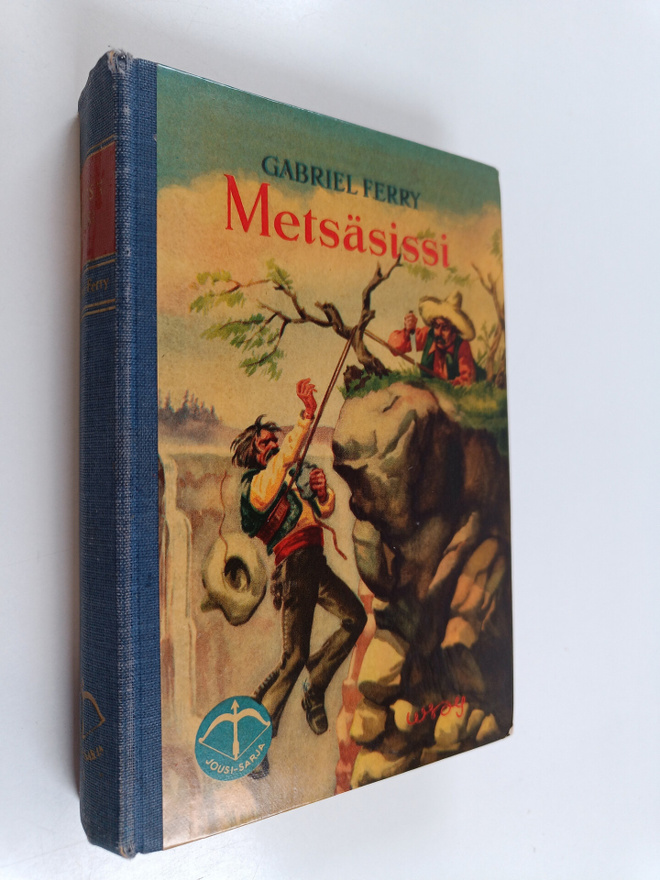 Gabriel Ferry : Metsäsissi