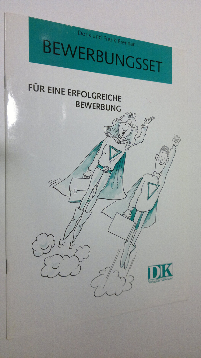 Anne Frank ym. : Bewerbungsset : fur eine erfolgreiche be...