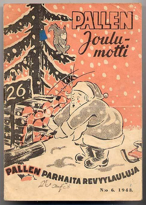 Pallen joulumotti Sikermä Pallen parhaita revyylauluja (1943