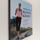Lucy Knight : Laihduttajan kuntokävely : tehokas ja helpp... - pikkukuva 1