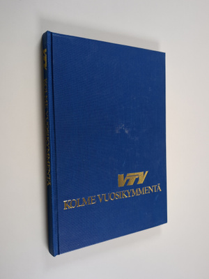 Pertti (toim.) Ahonen : VTY : kolme vuosikymmentä