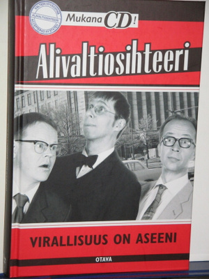 Alivaltiosihteeri : VIRALLISUUS ON ASEENI