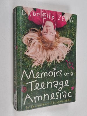Gabrielle Zevin : Memoirs of a teenage amnesiac
