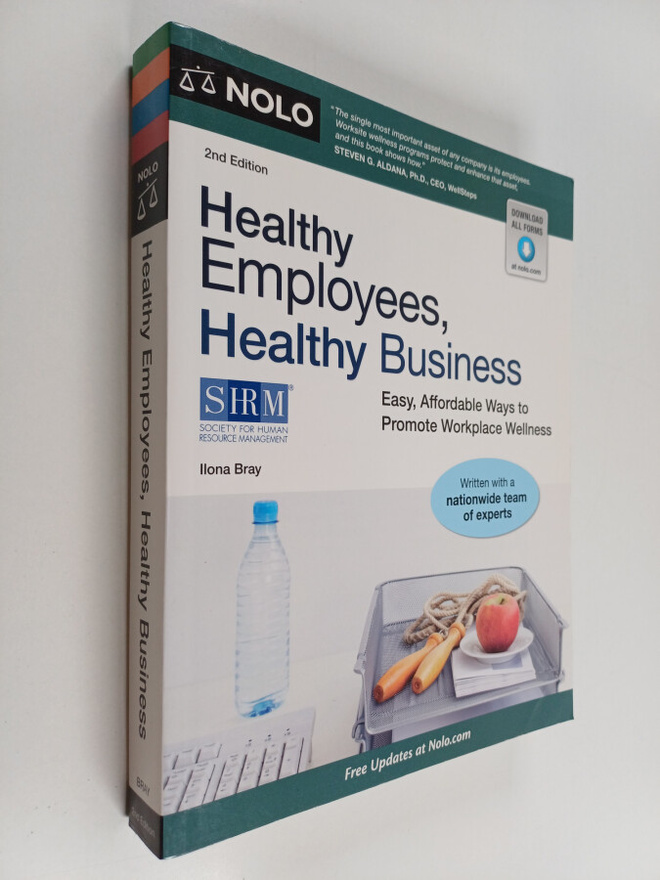 Ilona Bray ym. : Healthy Employees, Healthy Business : Ea...