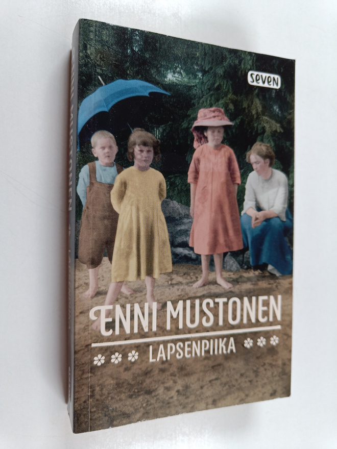 Enni Mustonen : Lapsenpiika