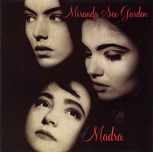 Miranda Sex Garden - Madra (CD) MINT!!