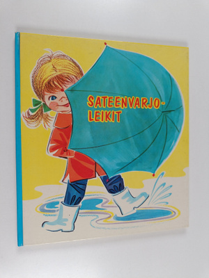 Laila Niukkanen : Sateenvarjoleikit