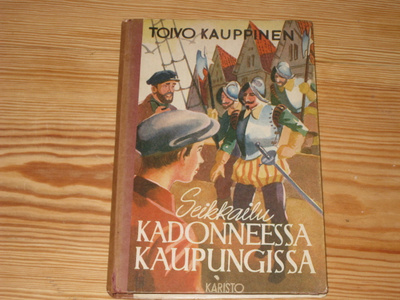 Kauppinen, Toivo: Seikkailu kadonneessa kaupungissa 1.p skk