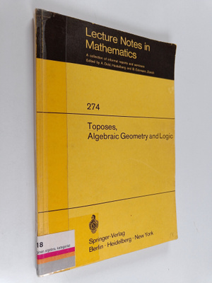 Toposes, algebraic geometry and logic : Dalhousie Univers...
