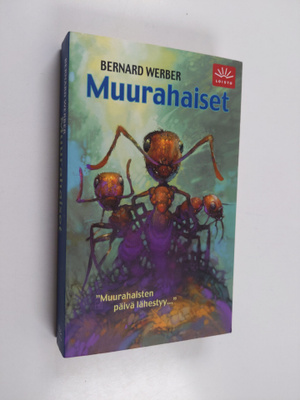 Bernard Werber : Muurahaiset