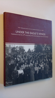 Pauli (toim.) Sivonen : Under the eagle' s wings : 70th-a...