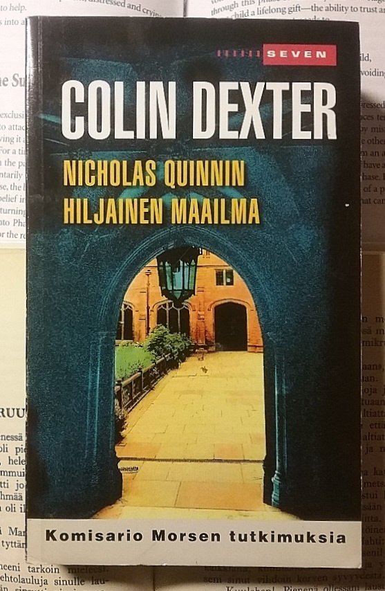 Colin Dexter - Nicholas Quinnin hiljainen maailma (pokkari)
