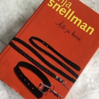 Anja Snellman: Äiti ja koira - pikkukuva 1