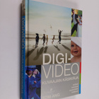 Tom Ang : Digivideo : kuvaajan käsikirja - pikkukuva 1