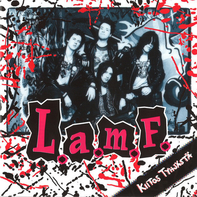 L.A.M.F. - Kiitos tyhjästä
