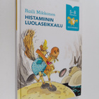 Raili Mikkanen : Histamiinin luolaseikkailu - pikkukuva 1