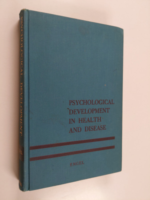 George Libman Engel : Psychological Development in Health...