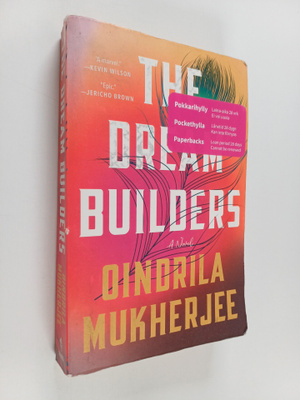 Oindrila Mukherjee : The dream builders : a novel