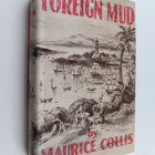 Maurice Collis : Foreign Mud - Being an Account of the Op... - pikkukuva 1