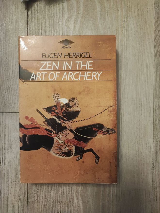 Zen in The Art of Archery Eugen Herrigel