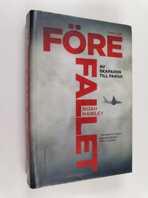 Noah Hawley : Före fallet