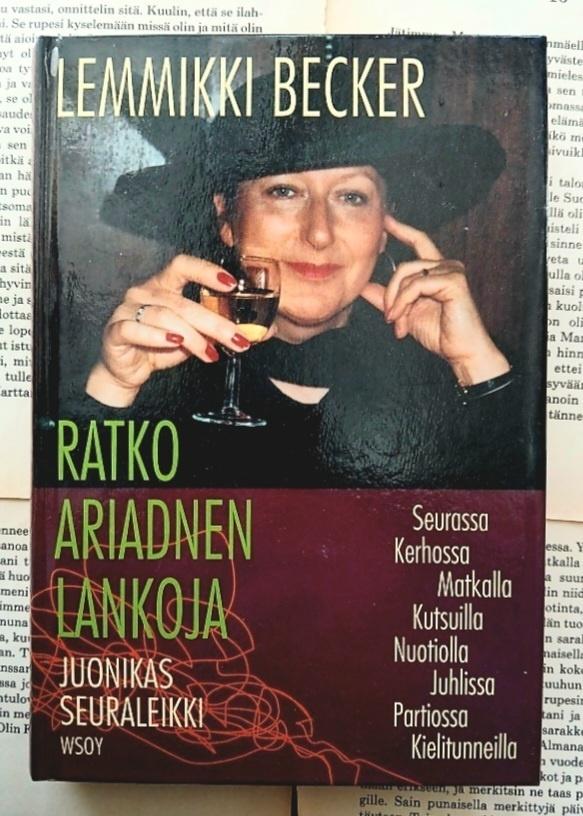 Lemmikki Becker - Ratko Ariadnen lankoja (sid.)
