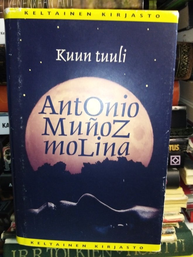 Antonio Munoz molina : Kuun tuuli