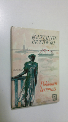 Konstantin Paustovski : Pohjoinen kertomus