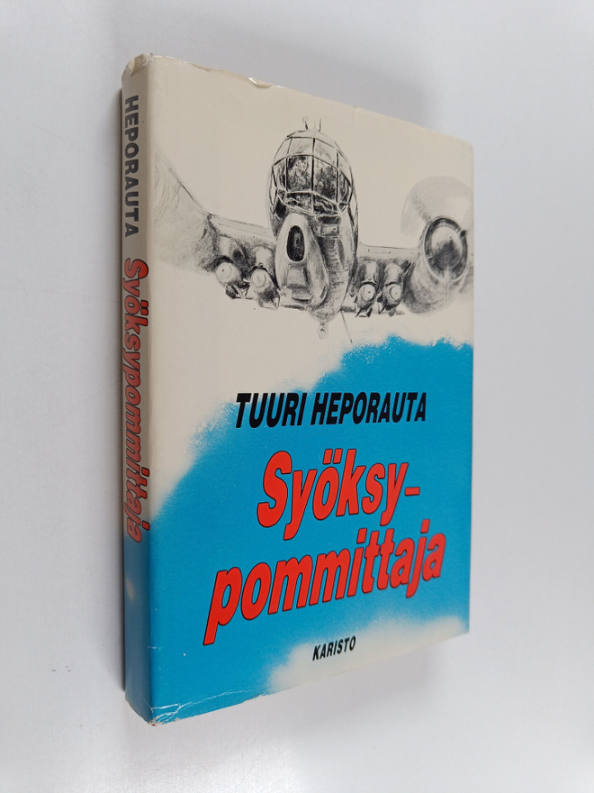 Tuuri Heporauta : Syöksypommittaja : lentomestari 'Otso' ...
