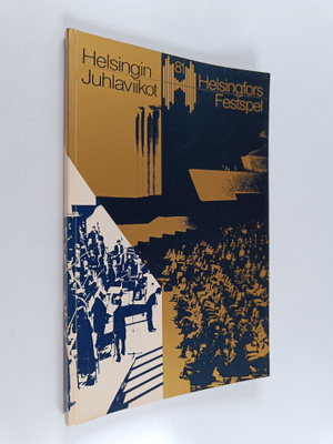 Helsingin juhlaviikot 1981 = Helsingfors festspel = Helsi...
