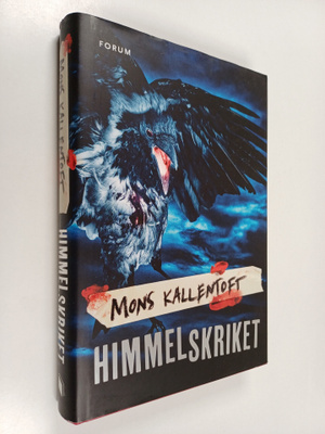 Mons Kallentoft : Himmelskriket