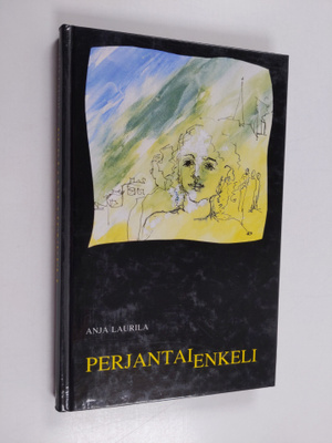 Anja Laurila : Perjantaienkeli