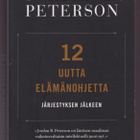 Jordan B. Peterson: 12 uutta elämänohjetta - pikkukuva 1