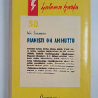 Vic Suneson : Pianisti on ammuttu - pikkukuva 2