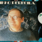 MIKKO PERKOILA ~ Koira Tapaa Tuttujaan ~ LP - pikkukuva 1