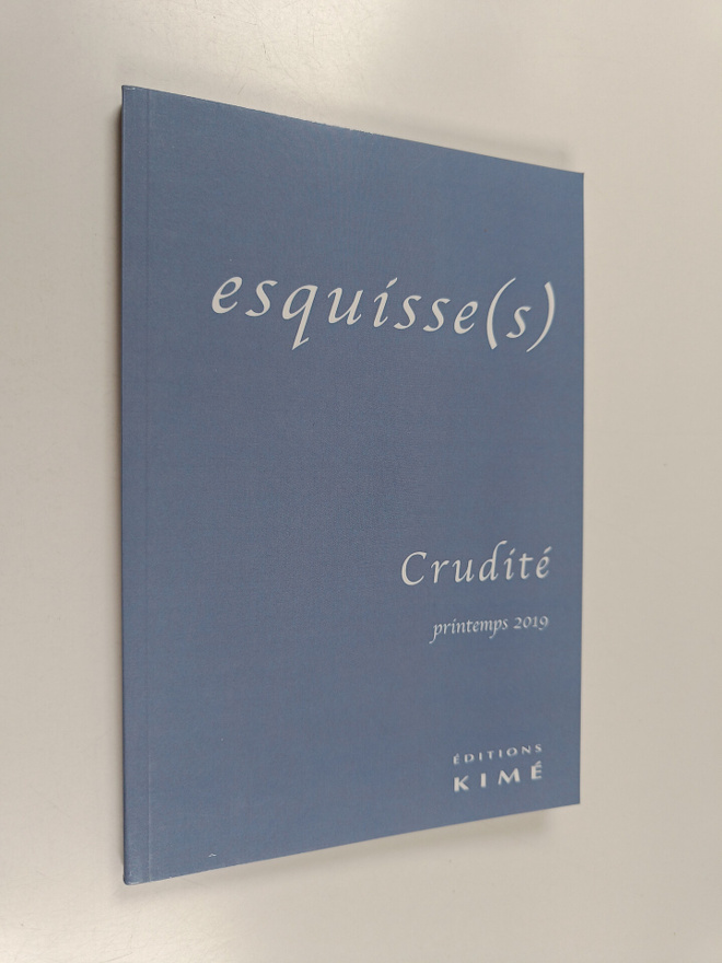 Esquisse(s) : Grudite