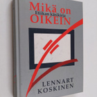 Torsti Lehtinen ym. : Mikä on oikein - etiikan käsikirja - pikkukuva 1