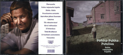 PIRKKA-PEKKA PETELIUS . CD-LEVY . POIKA VARJOISALTA KUJALTA