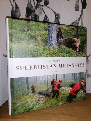 Suurriistan metsästys - Jere Malinen  - Otava - Uusi