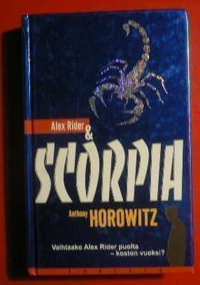 Anthony Horowitz : Alex Rider & Scorpia 2005 1.p.