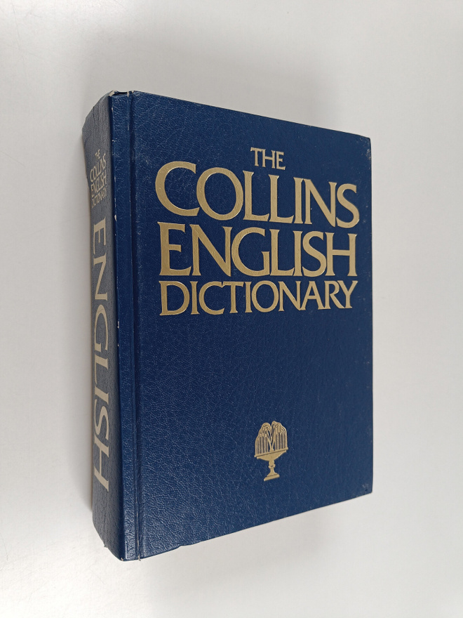 Patrick Hanks : Collins dictionary of the English language