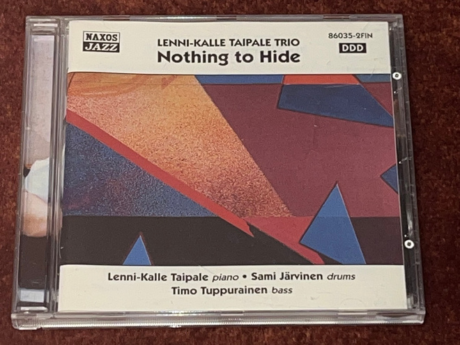 LENNI-KALLE TAIPALE TRIO - NOTHING TO HIDE - CD