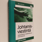 Jari Salminen : Johtamisviestintä : mekanistinen maailman... - pikkukuva 1