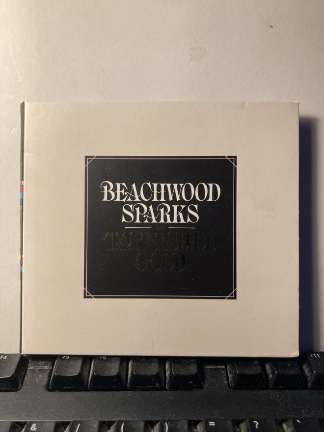 BEACHWOOD SPARKS: The Tarnished Gold, CD
