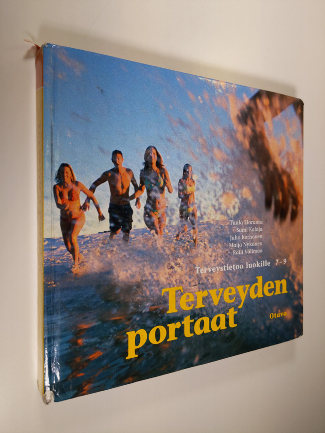 Tuula Eloranta : Terveyden portaat : terveystietoa luokil...
