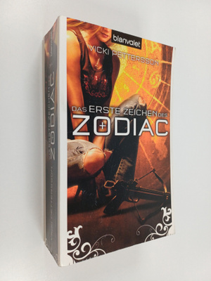 Vicki Pettersson : Das erste Zeichen des Zodiac - Roman