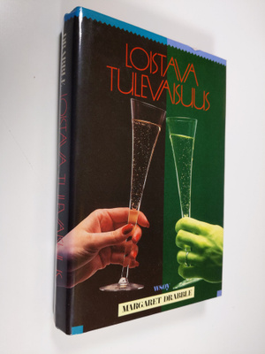 Margaret Drabble : Loistava tulevaisuus
